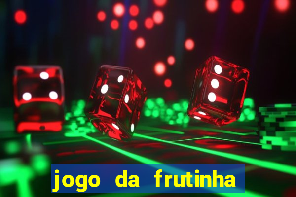 jogo da frutinha paga mesmo