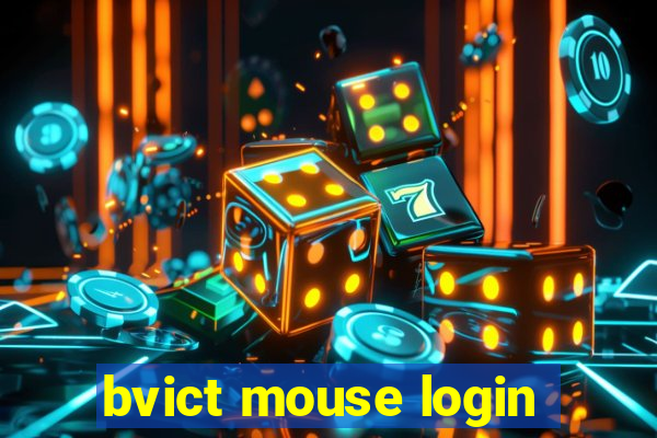 bvict mouse login