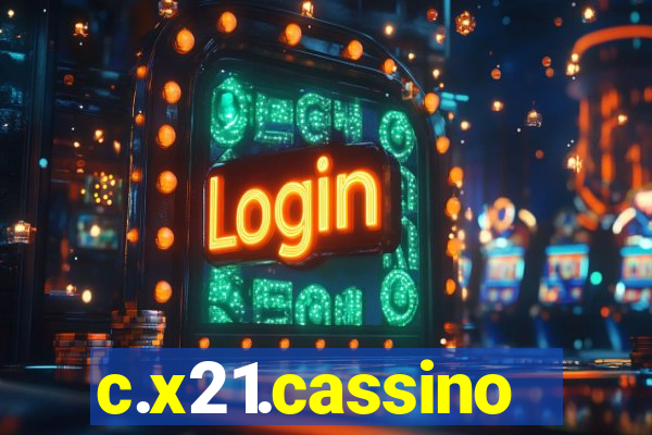 c.x21.cassino