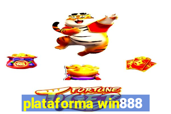 plataforma win888