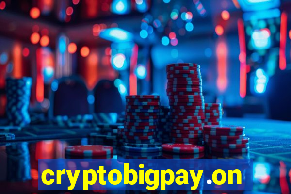 cryptobigpay.online