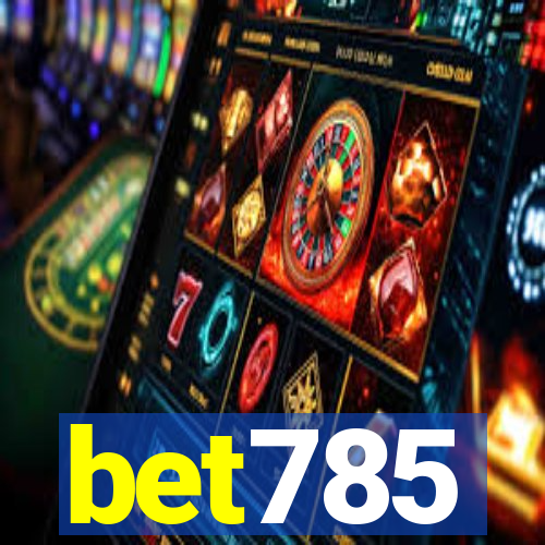 bet785