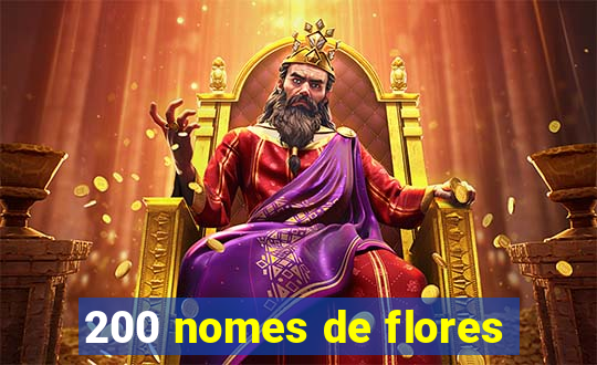 200 nomes de flores