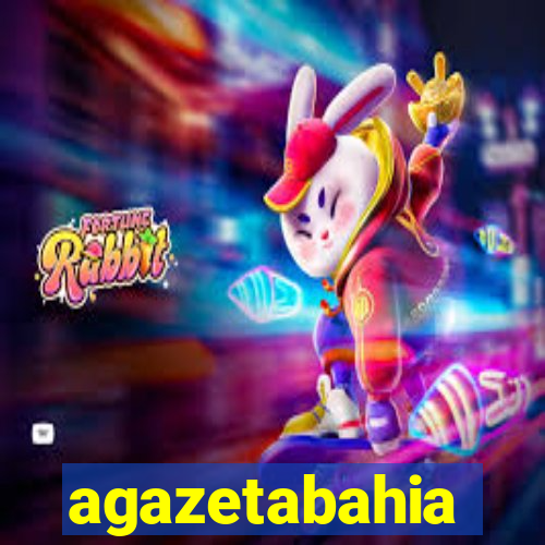 agazetabahia