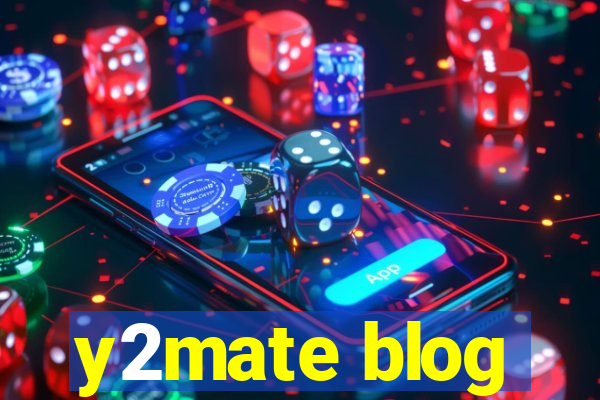 y2mate blog