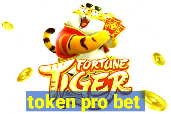 token pro bet