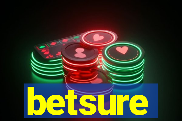 betsure