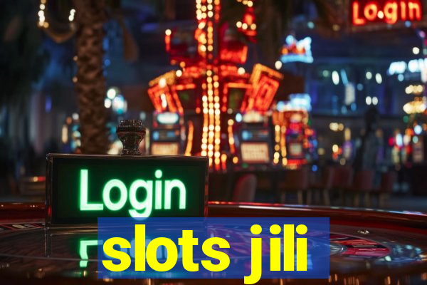 slots jili