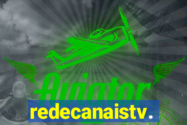 redecanaistv.