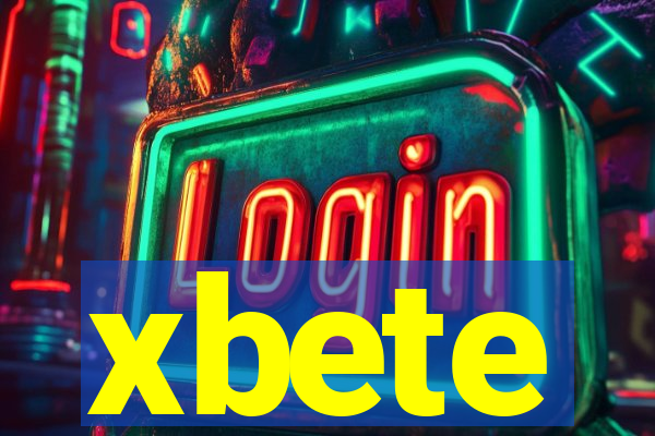 xbete