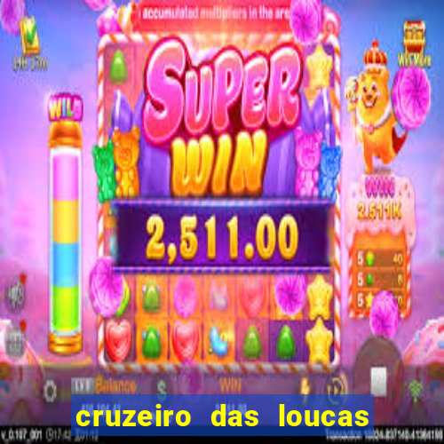 cruzeiro das loucas (2002) torrent