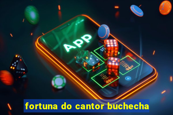 fortuna do cantor buchecha