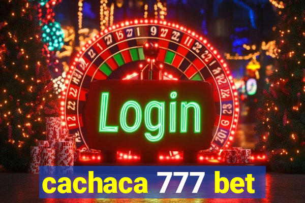 cachaca 777 bet