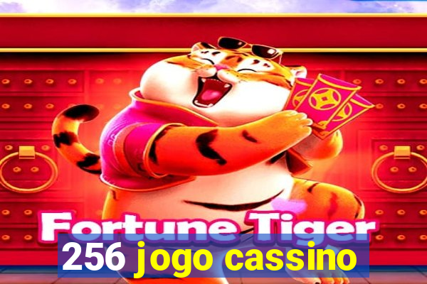 256 jogo cassino