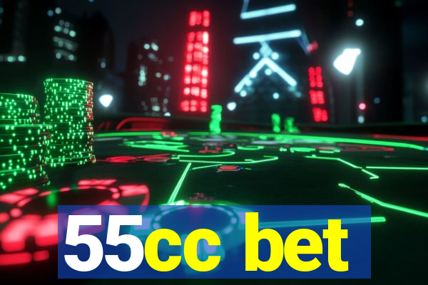 55cc bet