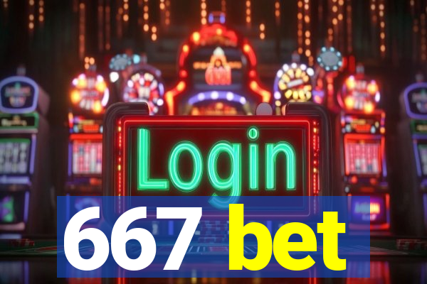 667 bet