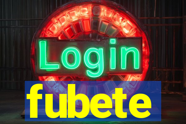 fubete