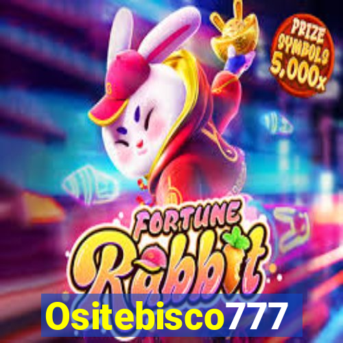 Ositebisco777