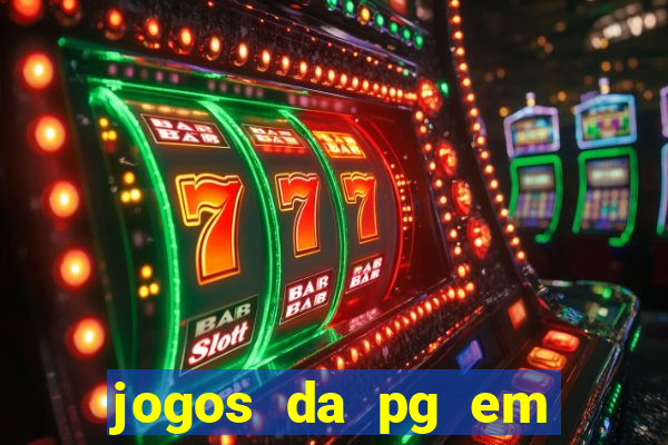 jogos da pg em manuten??o hoje