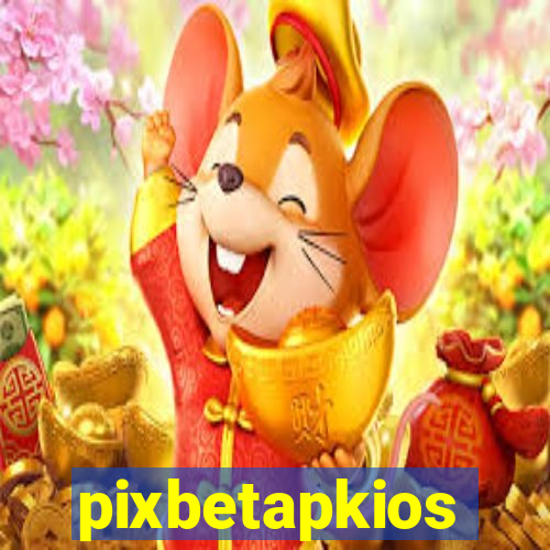 pixbetapkios