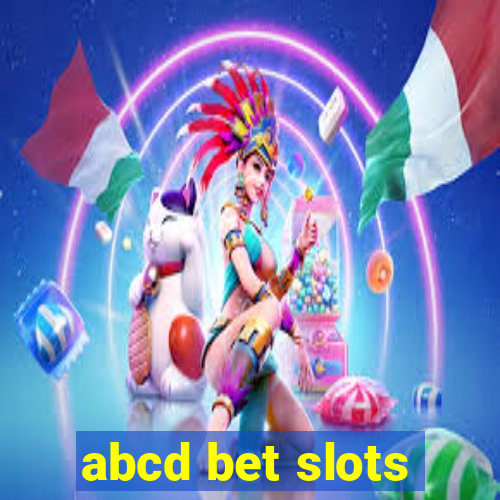 abcd bet slots