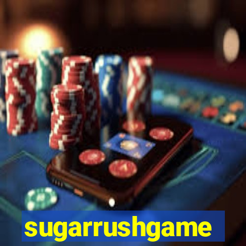 sugarrushgame