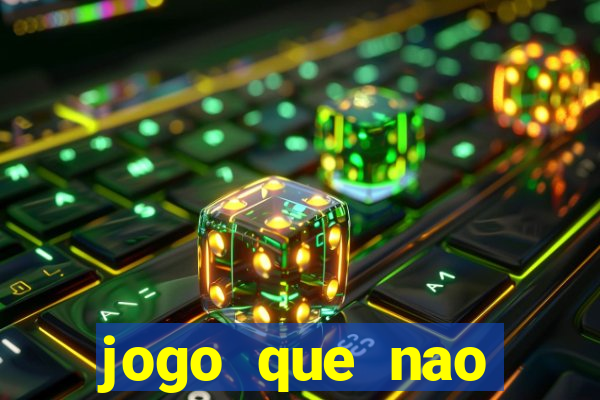 jogo que nao precisa de deposito