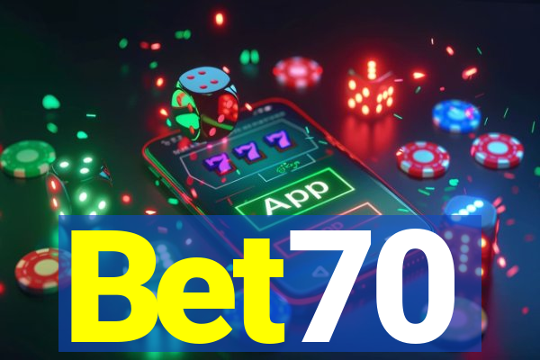 Bet70