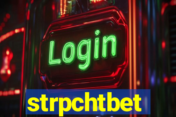 strpchtbet