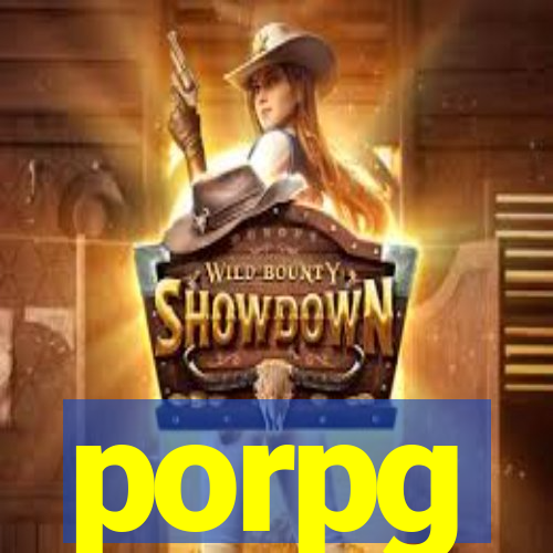 porpg