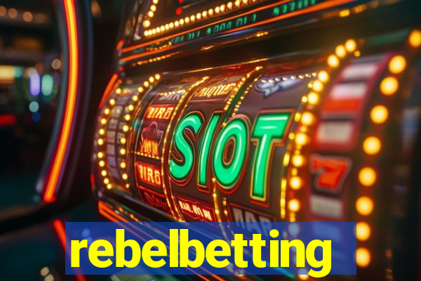 rebelbetting