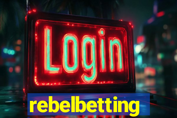 rebelbetting