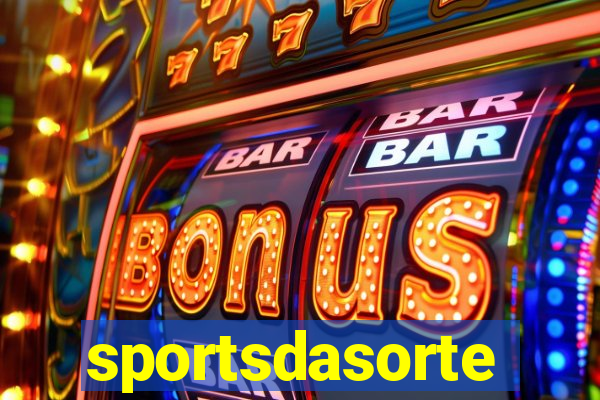 sportsdasorte