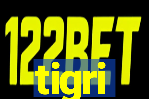 tigri