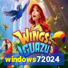 windows72024