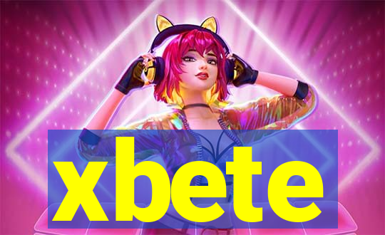 xbete