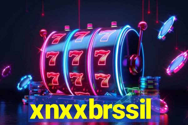 xnxxbrssil